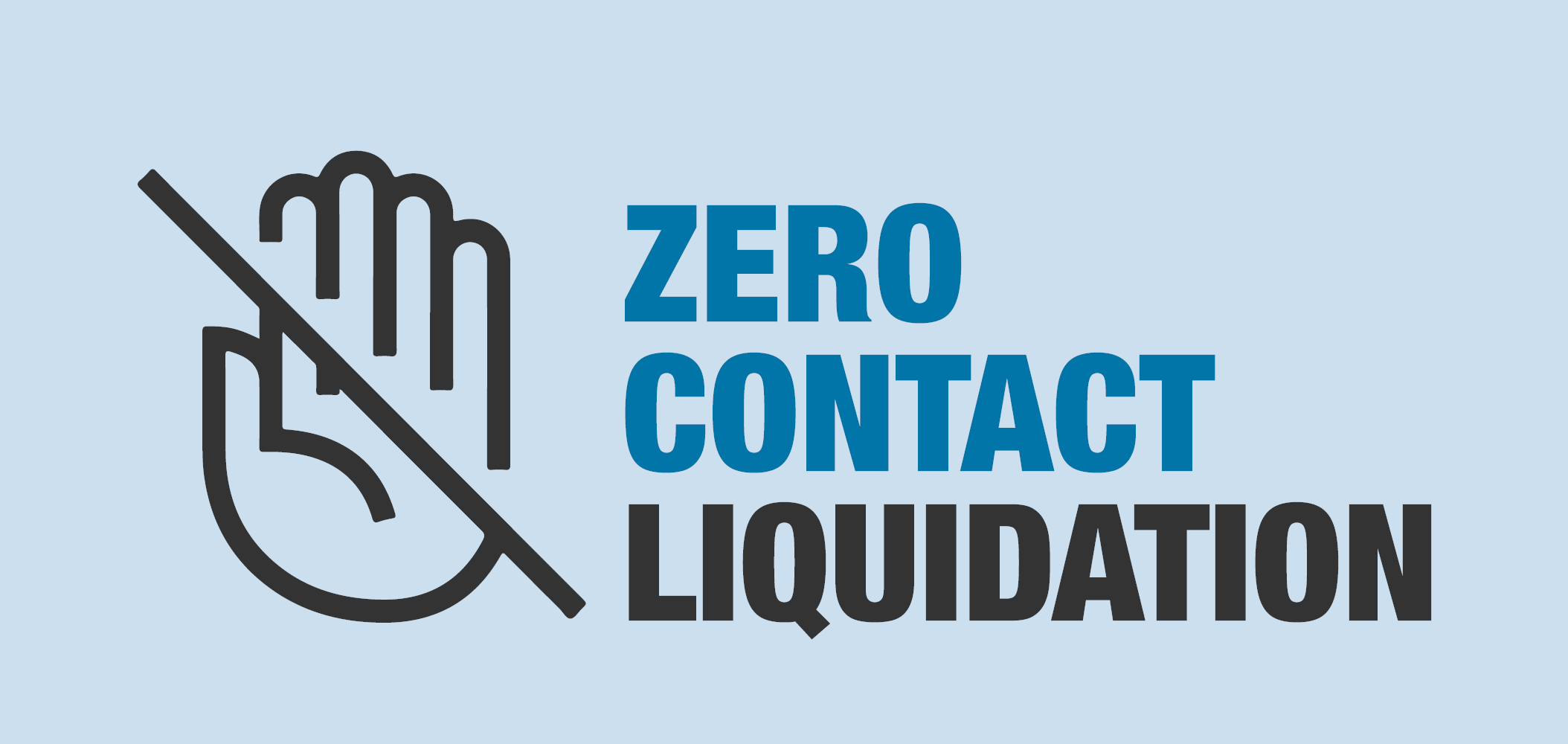 Zero Contact Company Liquidation Information